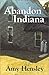 Abandon Indiana