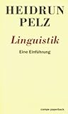 Linguistik. Eine ...