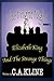 The Fright Night Series Book 1: Elizabeth King And The Strange Things
