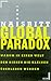 Global Paradox. Warum in Einer Welt Der Riesen Die Kleinen Uberleben Werden