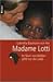 Madame Lotti by Gabriella Baumann-von Arx