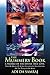 The Mummery Book: A Parable of the Divine True Love