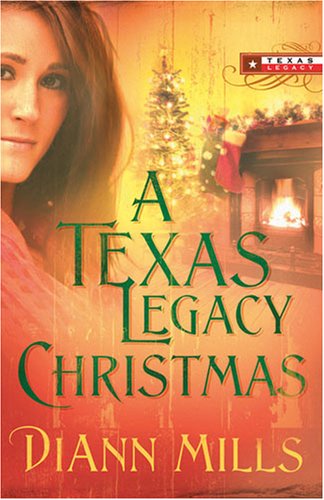 A Texas Legacy Christmas (Texas Legacy #4)
