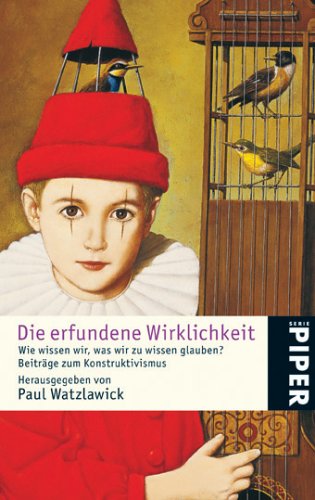Die erfundene Wirklichkeit (Paperback)