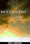 Modern-Day Miracles: How Ordinary People Experience Supernatural Acts of God