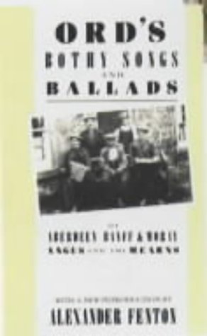 Ord's Bothy Songs & Ballads (Paperback)