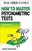 How to Master Psychometric Tests by Mark Parkinson