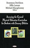 Accessing the Genearl Physical Education Curriculum for Students With Sensory Deficits