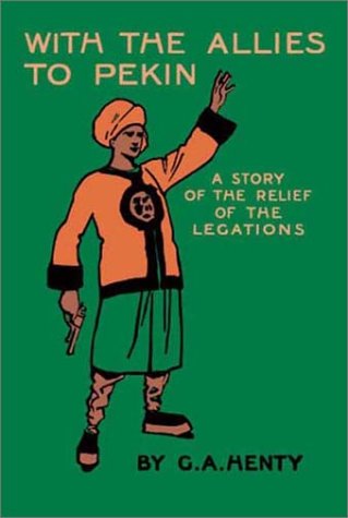 With the Allies to Pekin (Hardcover)