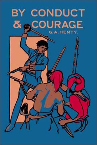 By Conduct and Courage (Hardcover)