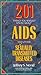 201 Things You Should Know About AIDS And Other Sexually Transmitted Diseases