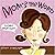 Mom's the Word: More Momisms