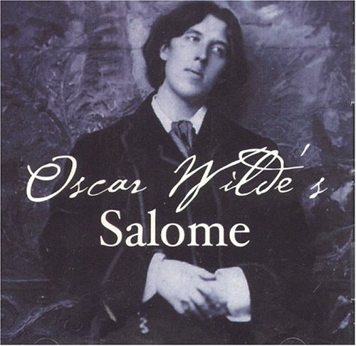 Oscar Wilde's Salome