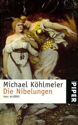 Die Nibelungen: neu erzählt (Paperback)