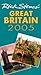 Rick Steves' Great Britain 2005 by Rick Steves Rick Steves' Great Britain 2005 by Rick Steves