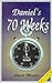 Daniel's 70 Weeks [With Booklet]