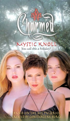 Mystic Knoll (Charmed, #28)