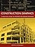 Construction Graphics: A Practical Guide to Interpreting Working Drawings