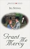 Grant Me Mercy (Heartsong Presents, No. 387)
