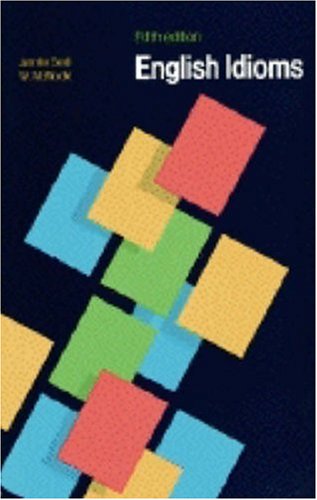 English Idioms and How to Use Them (Paperback)