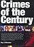 Crimes of the Century by Alan J. Whiticker