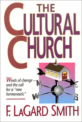 The Cultural Church (Paperback)