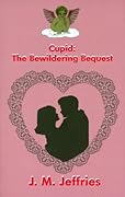 Cupid : The Bewildering Bequest