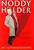 Noddy Holder--Who's Crazee Now: My Autobiography