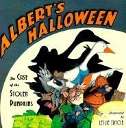 Albert's Halloween: The Case of the Stolen Pumpkins (Paperback)