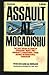 Assault at Mogadishu by Kai Hermann