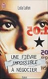 Une fièvre imposs...