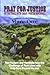 Pray for Justice: On the Trail With Orrin Porter Rockwel