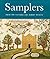 Samplers: From the Victoria & Albert Museum (1st Edition)