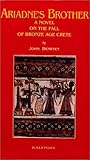 Ariadne's brother by John Dempsey Ariadne's brother by John Dempsey
