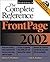 FrontPage 2002: The Complete Reference