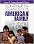 Continuity and Change in the American Family
