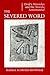 The Severed Word: Ovid's Heroides and the Novela Sentimental (Princeton Legacy Library)