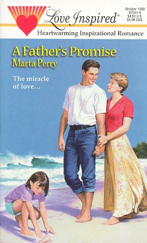 A Father's Promise (Love Inspired #41)