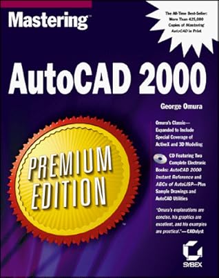 Mastering AutoCAD 2000 Premium Edition