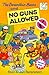 The Berenstain Bears and No Guns Allowed by Stan Berenstain