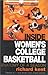 Inside Women's College Basketball: Anatomy of a Season