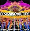 Designing the Future: The Computer in Architecture and Design