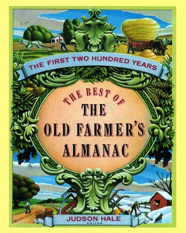 The Best of the Old Farmer's Almanac: The First 200 Years (Paperback)
