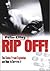 Rip-off!: The Global Fraud Explosion and How to Survive It