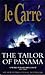 The Tailor of Panama by John Le Carré