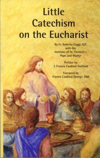 Little Catechism on the Eucharist (Paperback)