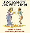 Four Dollars and Fifty Cents Four Dollars and Fifty Cents