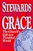 Stewards Shaped by Grace: The Church's Gift to a Troubled World