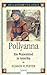Pollyanna. Ein Waisenkind in Amerika. by Eleanor H. Porter