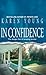 In Confidence by Karen Young